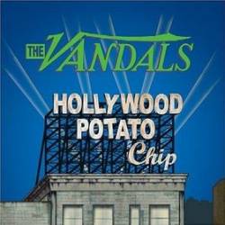 Vandals : Hollywood Potato Chip